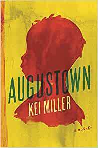 Augustown by Kei Miller