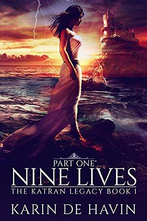 Nine Lives by Karin De Havin