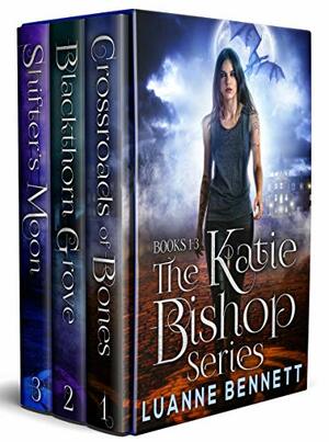 The Katie Bishop Series Boxed Set (Books 1-3) by Luanne Bennett