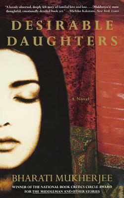 Desirable Daughters by Bharati Mukherjee