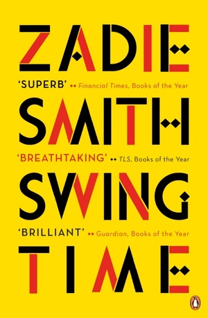 Swing Time by Zadie Smith