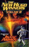 The New Hugo Winners, Vol. 2 1986-1988 by Frederik Pohl, Harlan Ellison, Greg Bear, Ursula K. Le Guin, Isaac Asimov, Robert Silverberg, Roger Zelazny, Orson Scott Card, Lawrence Watt-Evans