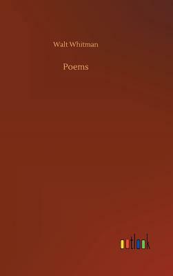 Poems by Walt Whitman