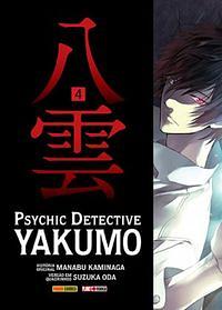 Psychic Detective Yakumo Vol. 4 by Manabu Kaminaga, Suzuka Oda