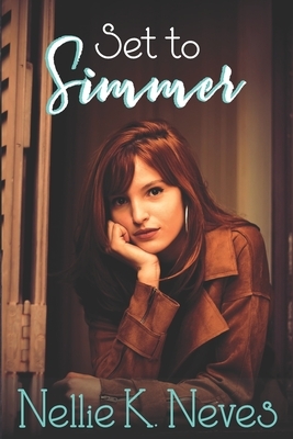 Set to Simmer by Nellie K. Neves
