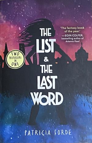 The List & The Last Word by Patricia Forde