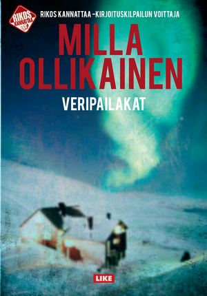 Veripailakat by Milla Ollikainen