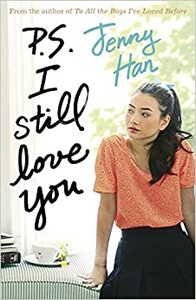 P.S. I Still Love You by Jenny Han