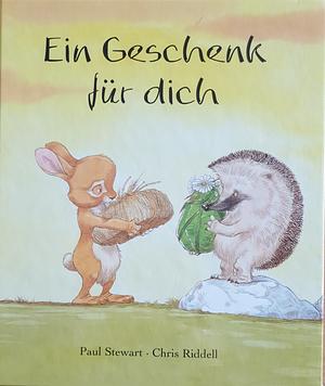 Ein Geschenk für dich by Paul Stewart, Chris Riddell