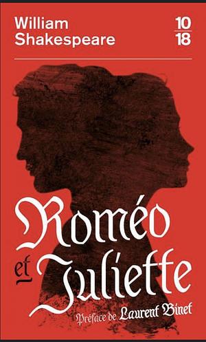 Roméo et Juliette by William Shakespeare