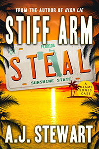 Stiff Arm Steal by A.J. Stewart