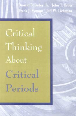 Critical Thinking about Critical Periods by 