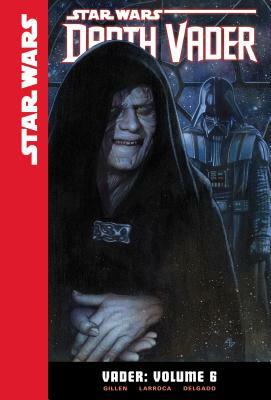Vader: Volume 6 by Kieron Gillen