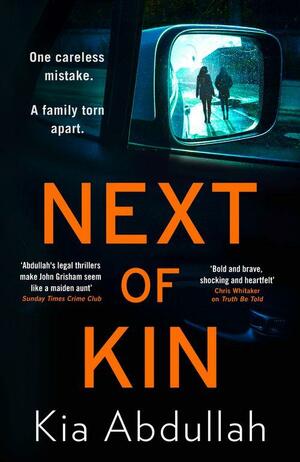 Next of Kin by Kia Abdullah