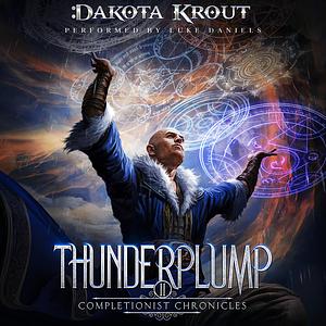 Thunderplump by Dakota Krout