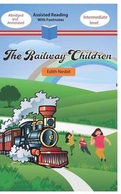 The Railway Children by E. Nesbit