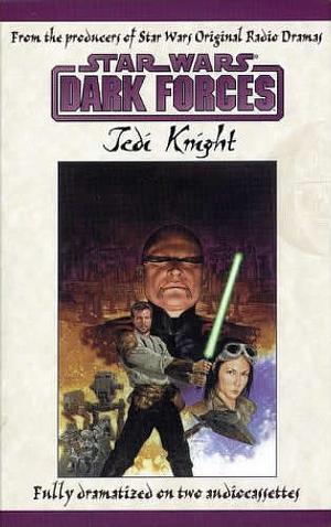 Star Wars Dark Forces: Jedi Knight by John Whitman, William C. Dietz
