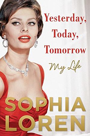 Včera, dnes a zítra by Sophia Loren