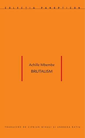Brutalism by Achille Mbembe