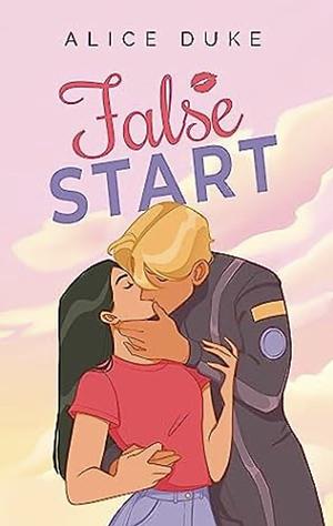 False Start by Alice Duke