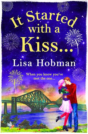 It Started With A Kiss by Lisa Hobman