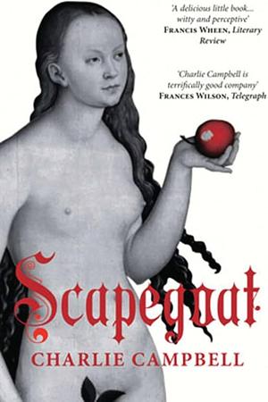 Scapegoat by Charlie Campbell