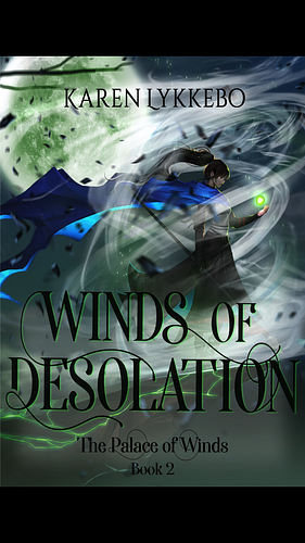 Winds of Desolation by Karen Lykkebo