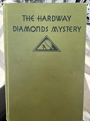 The Hardway Diamonds Mystery by Miles Burton