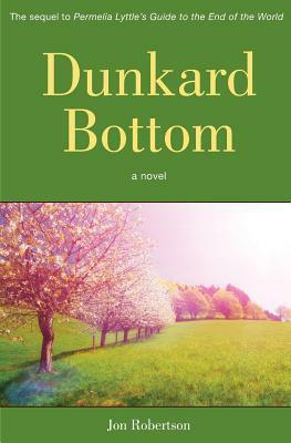 Dunkard Bottom by Jon Robertson