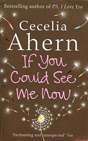 Xif You Could See Me Tesco Pb by Cecelia Ahern, Cecelia Ahern