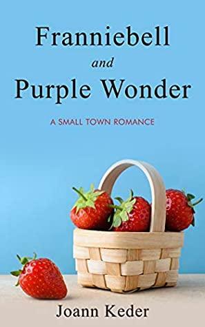 Franniebell and Purple Wonder by Joann Keder