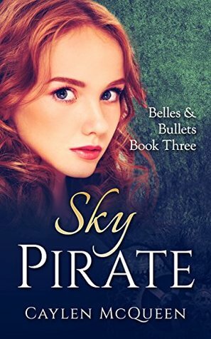 Sky Pirate by Caylen McQueen