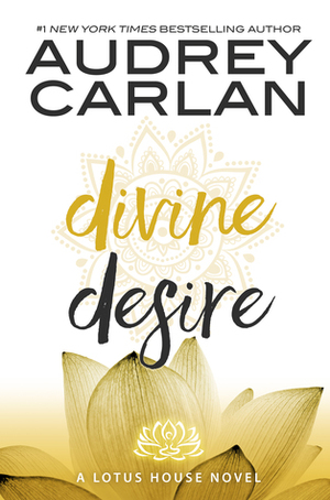 Divine Desire by Audrey Carlan