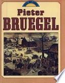 Pieter Bruegel by John Malam
