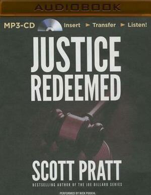 Justice Redeemed by Scott Pratt