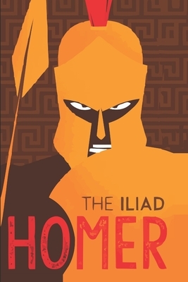 The Iliad (English Edition) by Homer