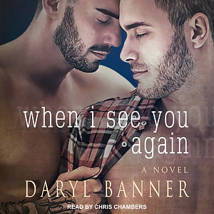 When I See You Again by Daryl Banner