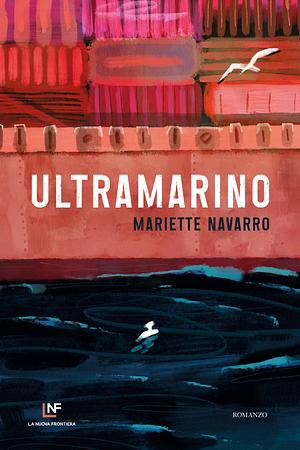 Ultramarino by Mariette Navarro