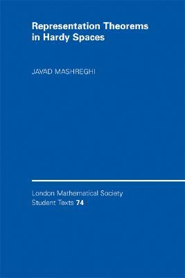 Representation Theorems in Hardy Spaces by Javad Mashreghi