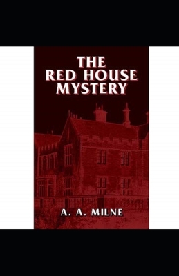The Red House Mystery illustrated by A.A. Milne