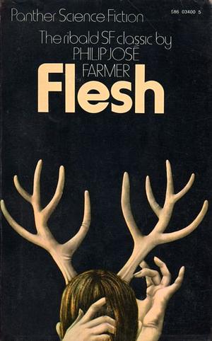 Flesh by Philip José Farmer