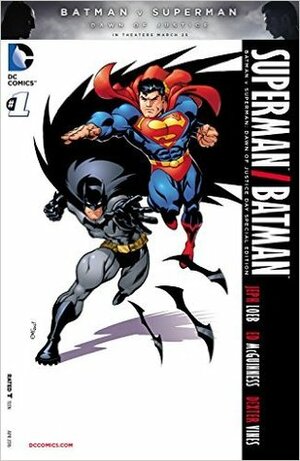 Superman/Batman: Batman v Superman: Dawn of Justice Special Edition #1 by Jeph Loeb, Ed McGuinness