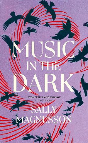 Music in the Dark by Sally Magnusson