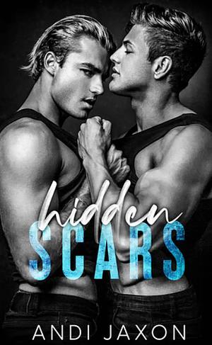 Hidden Scars by Andi Jaxon