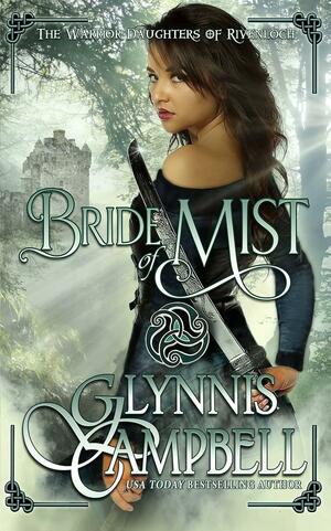 Bride of Mist by Glynnis Campbell