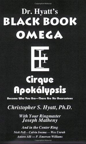 The Black Book: Galt's Arm, The Black Symphony by Christopher Hyatt