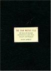 The Ivan Moffat File: Life Among the Beautiful and Damned in London, Paris, New York,and Hollywood by Ivan Moffat, Gavin Lambert