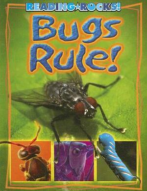 Bugs Rule! by Kathryn Stevens