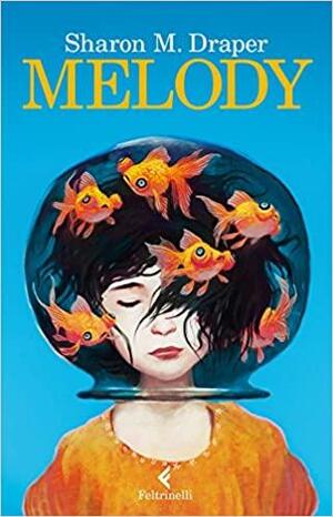 Melody by Sharon M. Draper