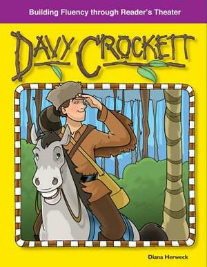 Davy Crockett (American Tall Tales and Legends) by Diana Herweck